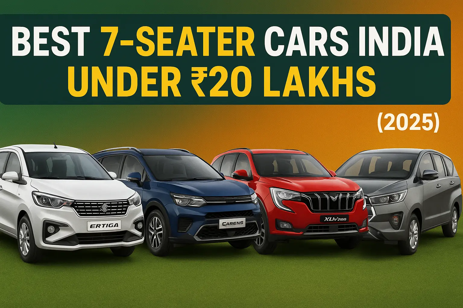 Best 7 Seater Cars in India Under ₹20 Lakhs (2025) Perfect for Families